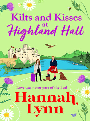 cover image of Kilts and Kisses at Highland Hall